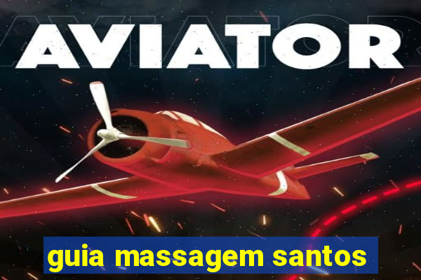 guia massagem santos